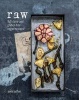 Raw - 150 Dairy-Free and Gluten-Free Vegan Recipes (Hardcover) - Omid Jaffari Photo