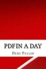 PDF in a Day (Paperback) - Demi Fuller Photo