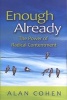 Enough Already (Paperback) - Alan Cohen Photo