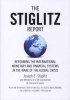 The Stiglitz Report - Reforming the International Monetary and Financial Systems in the Wake of the Global Crisis (Paperback) - Joseph Stiglitz Photo