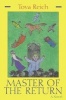 Master of the Return (Paperback, 1st Syracuse University Press ed) - Tova Reich Photo