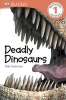 Deadly Dinosaurs (Paperback) - Niki Foreman Photo