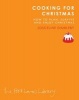 Cooking for Christmas (Paperback) - Josceline Dimbleby Photo