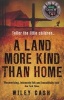 A Land More Kind Than Home (Paperback) - Wiley Cash Photo