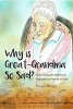 Why Is Great-Grandma So Sad? - Discovering the Holocaust Through the Eyes of a Child (Paperback) - Susan Heagy Photo