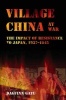 Village China at War - The Impact of Resistance to Japan, 1937-1945 (Paperback) - Dagfinn Gatu Photo