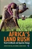 Africa's Land Rush - Rural Livelihoods & Agrarian Change (Paperback) - Ruth Hall Photo