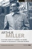 Miller Plays, v. 1 - "All My Sons",  "Death of a Salesman",  The "Crucible",  A "Memory of Two Mondays",  A "View from the Bridge" (Paperback) - Arthur Miller Photo