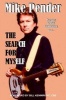 The Search for Myself (Hardcover) - Mike Pender Photo