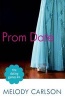 Dating Games #4 - Prom Date (Paperback) - Melody Carlson Photo