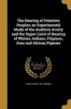 The Hearing of Primitive Peoples; An Experimental Study of the Auditory Acuity and the Upper Limit of Hearing of Whites, Indians, Filipinos, Ainu and African Pigmies (Paperback) - Frank Gilbert 1874 Bruner Photo