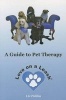 Love on a Leash - A Guide to Pet Therapy (Paperback) - Liz Palika Photo