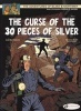 The Adventures of Blake and Mortimer, v. 14 - The Curse of the 30 Pieces of Silver, Part 2 (Paperback) - Jean Van Hamme Photo