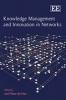 Knowledge Management and Innovation in Networks (Hardcover) - Ard Pieter de Man Photo