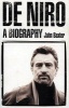 De Niro - A Biography (Paperback, New Ed) - John Baxter Photo