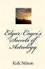 Edgar Cayce's Secrets of Astrology (Paperback) - Kirk Nelson Photo