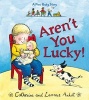 Aren't You Lucky! - A New Baby Story (Paperback) - Laurence Anholt Photo