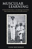 Muscular Learning - Cricket and Education in the Making of the British West Indies at the End of the 19th Century (Paperback, illustrated edition) - Clem Seecharan Photo