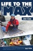 Life to the Max (Paperback) - Jon Cox Photo