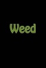 Weed - A 6 X 9 Lined Journal (Paperback) - Irreverent Journals Photo