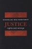 Justice - Rights and Wrongs (Paperback) - Nicholas Wolterstorff Photo