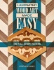 Laminated Wood Art Made Easy - The Full Stripe Pattern (Paperback) - Stephen Carey Photo