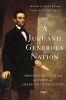 A Just and Generous Nation - Abraham Lincoln and the Fight for American Opportunity (Hardcover) - Harold Holzer Photo