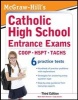 McGraw-Hill's Catholic High School Entrance Exams (Paperback, 3rd Revised edition) - Mark Stewart Photo