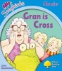 Gran is Cross, Level 3 (Paperback) - Julia Donaldson Photo