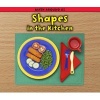 Shapes in the Kitchen (Paperback) - Tracey Steffora Photo