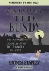 I Survived Ted Bundy - The Attack, Escape, & PTSD That Changed My Life (Paperback) - Ann Rule Photo