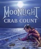 Moonlight Crab Count (Hardcover) - Jennifer Keats Curtis Photo