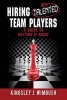 Hiring Talented Team Players a Guide to Getting It Right (Paperback) - Kingsley J Wimbush Photo