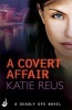 A Covert Affair (Paperback) - Katie Reus Photo