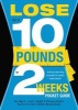 Lose Up to 10 Pounds in 2 Weeks Pocket Guide (Paperback) - Alex A Lluch Photo