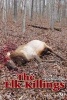 The Elk Killings (Paperback) - Rick Mansfield Photo