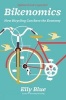 Bikenomics - How Bicycling Can Save the Economy (Paperback, 2nd edition) - Elly Blue Photo