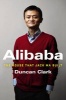 Alibaba - The House That Jack Ma Built (Hardcover) - Duncan Clark Photo