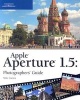 Apple Aperture 1.5 - Photographers' Guide (Paperback) - Mike Cuenca Photo