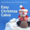 's Little Book of Easy Christmas Cakes (Paperback) - Carol Deacon Photo