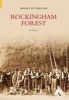 Images of Rockingham Forest (Paperback) - Barton Hill History Group Photo