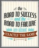 The Road to Success and the Road to Failure Are Almost Exactly the Same - Inspirational Quotes Writing Journal Diary - 105 Lined Pages - 8 X 10 Large Notebook (Paperback) - Copper Star Media Photo