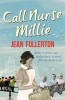 Call Nurse Millie (Paperback) - Jean Fullerton Photo