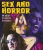 Sex and Horror: the Art of  (Hardcover) - Alessandro Biffignandi Photo