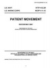 Navy Tactics Techniques and Procedures Nttp 4-02.2m McRp 4-11.1g Patient Movement May 2007 (Paperback) - United States Government Us Navy Photo