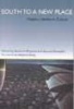 South to a New Place - Region, Literature, Culture (Paperback) - Suzanne W Jones Photo