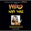 Weird New York - Your Guide to New York's Local Legends and Best Kept Secrets (Paperback) - Chris Gethard Photo