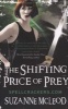 The Shifting Price of Prey (Paperback, New) - Suzanne Mcleod Photo