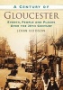 A Century of Gloucester (Paperback) - John Hudson Photo