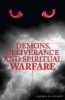 Demons, Deliverance and Spiritual Warfare (Paperback) - Samaria M Colbert Photo